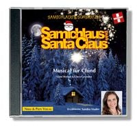 Produktbild: Samichlaus und Santa Claus. Musical f&uuml;r Chind. CD. Mit Sandra Studer und Rob Spence