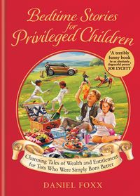 Produktbild: Bedtime Stories for Privileged Children