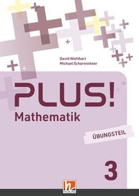Produktbild: PLUS! 3| &Uuml;bungsteil mit EBook+ (Lehrplan 2023)