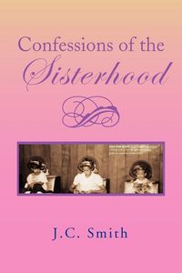 Produktbild: Confessions of the Sisterhood