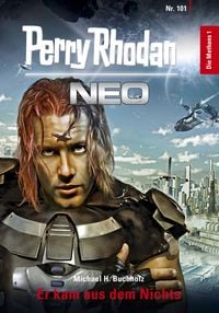 Produktbild: Perry Rhodan Neo 101: Er kam aus dem Nichts