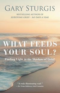 Produktbild: What Feeds Your Soul?