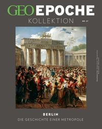 Produktbild: GEO Epoche KOLLEKTION / GEO Epoche KOLLEKTION 27/2022 - Berlin