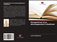 Produktbild: Perspectives d'un d&eacute;veloppement inhabituel