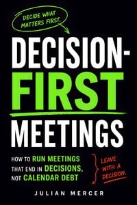 Produktbild: Decision-First Meetings