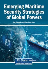 Produktbild: Emerging Maritime Security Strategies of Global Powers