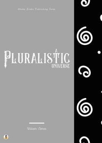 Produktbild: A Pluralistic Universe