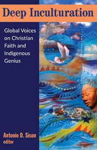 Produktbild: Deep Inculturation: Global Voices on Christian Faith and Indigenous Genius