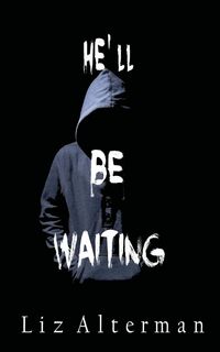 Produktbild: He'll Be Waiting