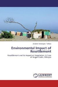 Produktbild: Terfasa, Z: Environmental Impact of Resettlement