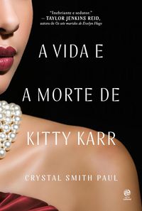 Produktbild: A vida e a morte de Kitty Karr