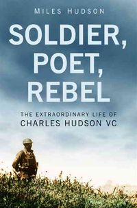 Produktbild: Hudson, M: Soldier, Poet, Rebel
