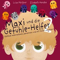 Produktbild: Maxi und die Gef&uuml;hle-Helfer 2: