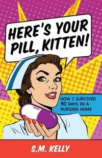 Produktbild: Here's Your Pill, Kitten!