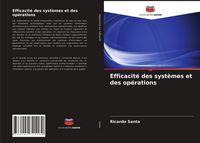Produktbild: Efficacit&eacute; des syst&egrave;mes et des op&eacute;rations