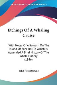 Produktbild: Etchings Of A Whaling Cruise