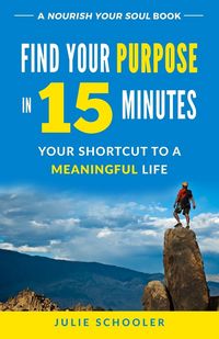Produktbild: Find Your Purpose in 15 Minutes
