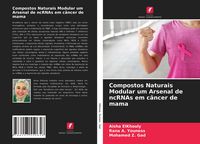 Produktbild: Compostos Naturais Modular um Arsenal de ncRNAs em c&acirc;ncer de mama