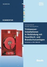 Produktbild: Trinkwasser-Installationen in Verbindung mit Feuerl&ouml;sch- und Brandschutzanlagen