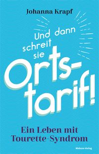 Produktbild: Und dann schreit sie Ortstarif!
