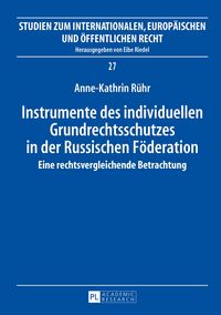 Produktbild: Instrumente des individuellen Grundrechtsschutzes in der Russischen F&ouml;deration