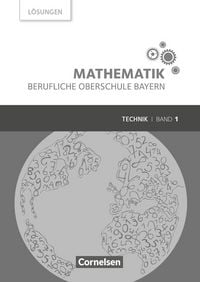 Produktbild: Mathematik - Berufliche Oberschule Bayern - Technik - Band 1 (FOS 11/BOS 12)