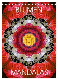 Produktbild: BLUMEN MANDALAS (Tischkalender 2026 DIN A5 hoch), CALVENDO Monatskalender