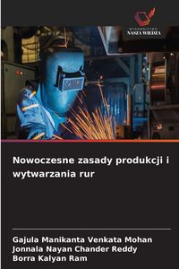 Produktbild: Nowoczesne zasady produkcji i wytwarzania rur