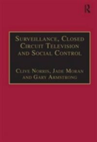 Produktbild: Norris, C: Surveillance, Closed Circuit Television and Socia