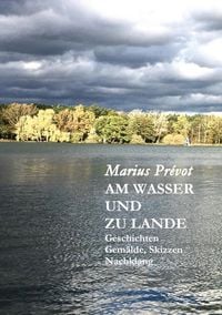 Produktbild: Am Wasser und zu Lande