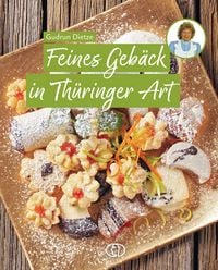 Produktbild: Feines Geb&auml;ck in Th&uuml;ringer Art