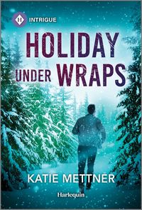 Produktbild: Mettner, K: Holiday Under Wraps