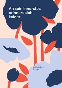 Produktbild: An sein Innerstes erinnert sich keiner
