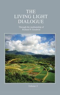 Produktbild: The Living Light Dialogue Volume 3