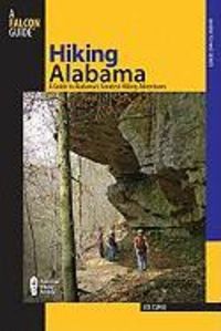 Produktbild: Hiking Alabama: A Guide to Alabama's Greatest Hiking Adventures