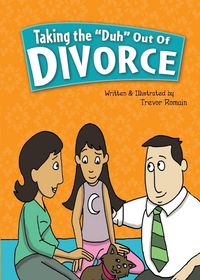 Produktbild: Taking the "Duh" Out of Divorce