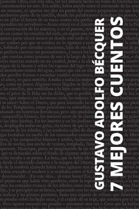 Produktbild: 7 mejores cuentos - Gustavo Adolfo B&eacute;cquer