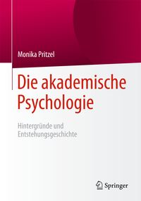 Bild vom Artikel Die akademische Psychologie: Hintergründe und Entstehungsgeschichte vom Autor Monika Pritzel