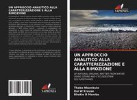 Produktbild: Un Approccio Analitico Alla Caratterizzazione E Alla Rimozione
