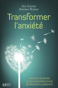 Produktbild: Transformer l'anxi&eacute;t&eacute;