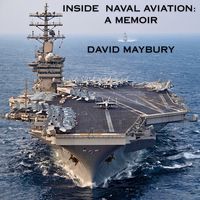 Produktbild: Inside Naval Aviation: A Memoir