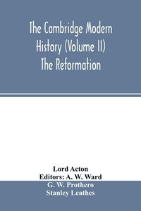 Produktbild: The Cambridge modern history (Volume II) The Reformation