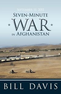 Produktbild: September 11, 2011 Seven-Minute War in Afghanistan