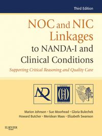 Produktbild: NOC and NIC Linkages to NANDA-I and Clinical Conditions