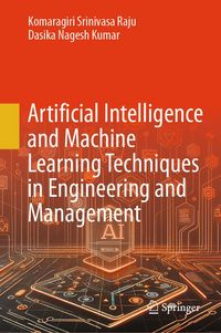 Produktbild: Artificial Intelligence and Machine Learning Techniques in Engineering and Management