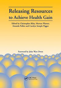Produktbild: Releasing Resources to Achieve Health Gain