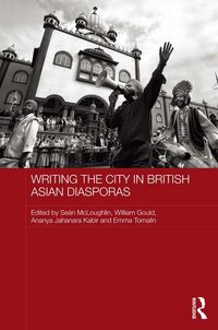 Produktbild: Writing the City in British Asian Diasporas