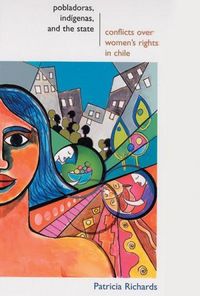 Produktbild: Pobladoras, Indigenas, and the State