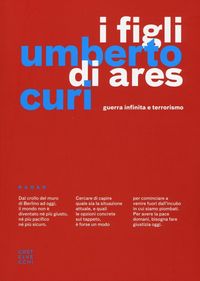 Produktbild: I figli di Ares. Guerra infinita e terrorismo
