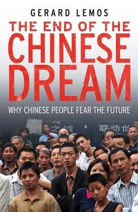 Produktbild: Lemos, G: The End of the Chinese Dream
